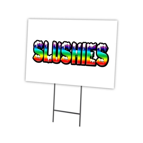 Slushies Yard Sign & Stake outdoor plastic coroplast window, C-1824 Slushies